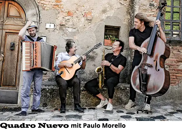 Quadro Nuevo mit Paulo Morello