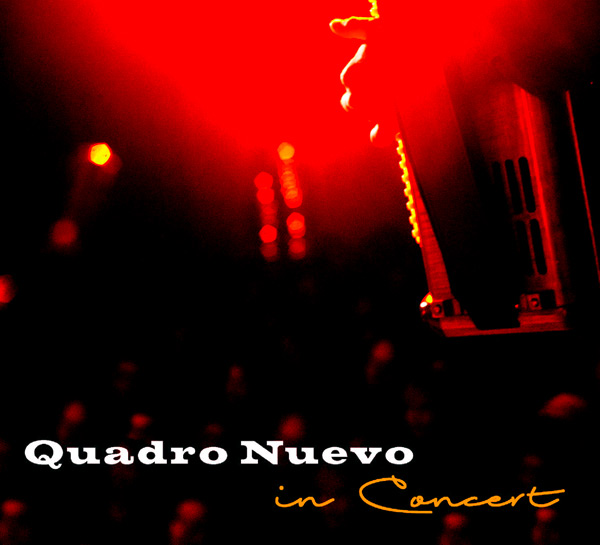CD Quadro Nuevo in Conert