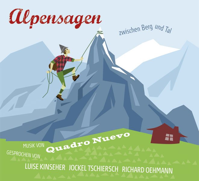 Hörbuch Quadro Nuevo Alpensagen